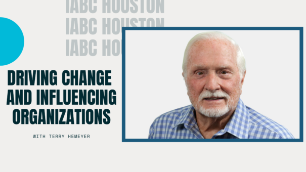 Terry Hemeyer Driving Change and Influencing Organizations